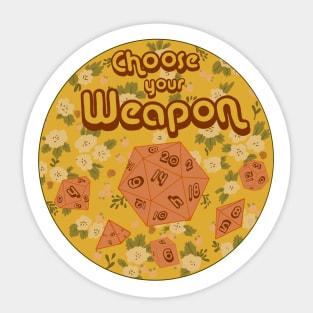 Choose Your Weapon Sticker